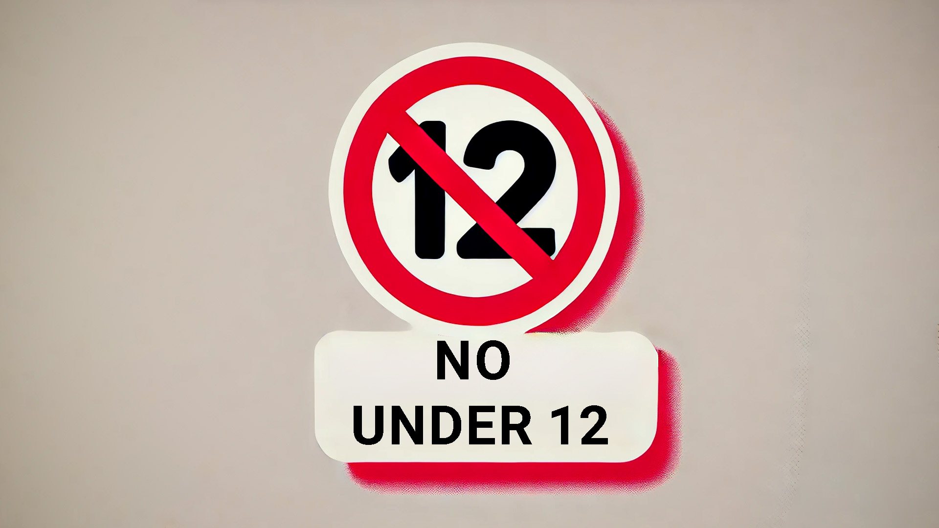 Sign indicating no entry for children under 12